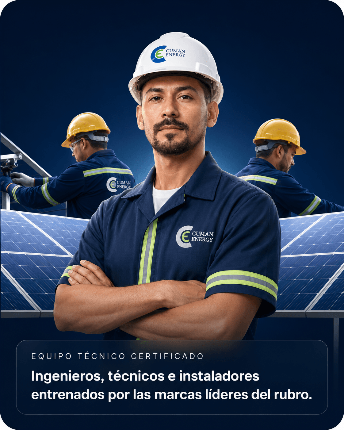 Equipo técnico certificado de Cuman Energy